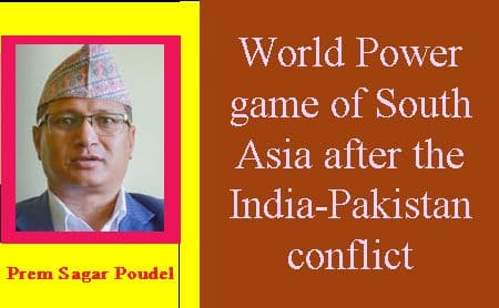 World Power game of South Asia after the India-Pakistan conflict