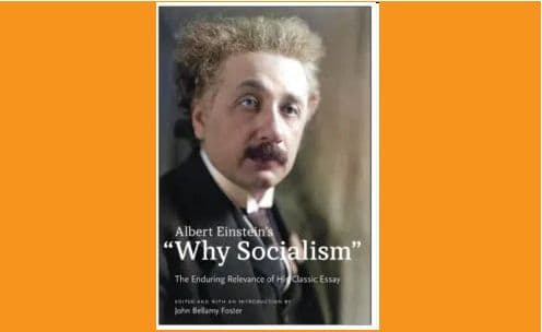 Einstein: Why Socialism?