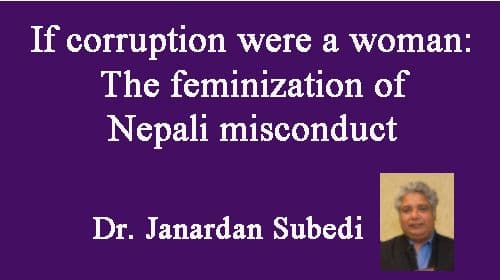 If corruption were a woman: The feminization of Nepali misconduct