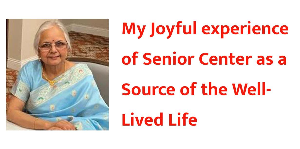 experience of Senior Center as a Source of the Well-Lived Life