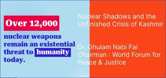 Nuclear Shadows and the Unfinished Crisis of Kashmir