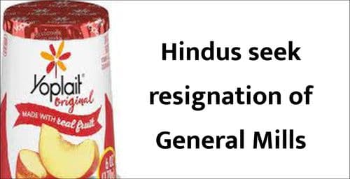 Hindus seek resignation of General Mills