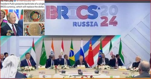 BRICS, Putin and Brics Currency
with Provisions of the Kazan Declaration