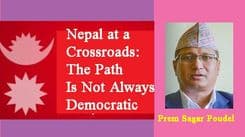 Nepal at a Crossroads: The Path Is Not Always Democratic