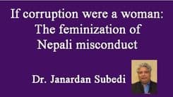 If corruption were a woman: The feminization of Nepali misconduct